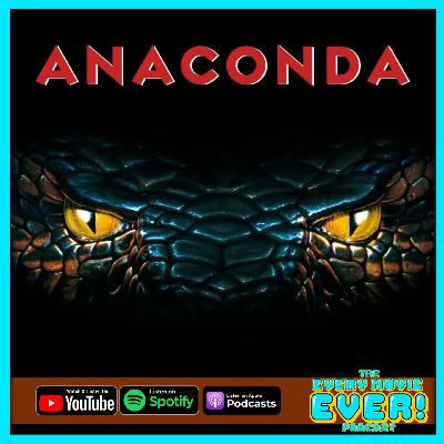 Anaconda (1997): Snakes, Sweat & Surprising Subtext in the Jungle