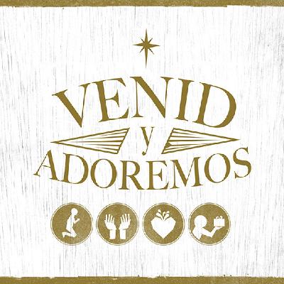 Venid Adoremos Venid Adoremos