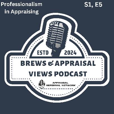 Professionalism in Appraising