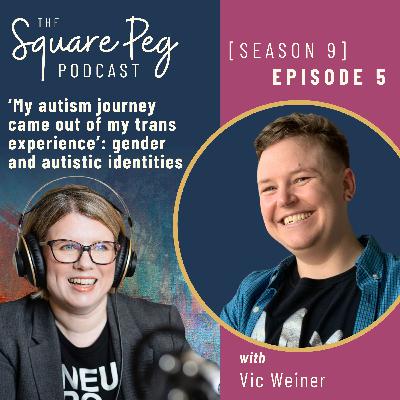 110 [S9 E5] ‘My autism journey came out of my trans experience’: Navigating gender and autistic identities