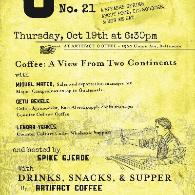 Episode 21: Coffee: A View from Two Continents
