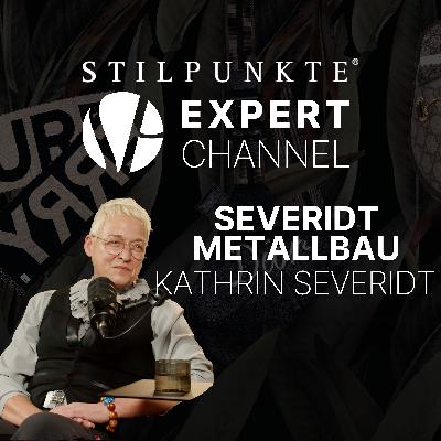 Tradition und Innovation im Metallbau – Kathrin Severidt im Gespräch
