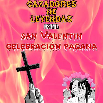 San Valentín celebración PAGANA!!!
