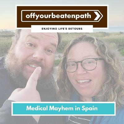 Medical Mayhem in Spain Medical Mayhem in Spain