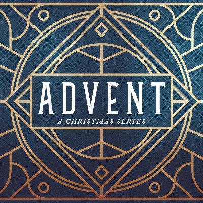 Advent - Week 1