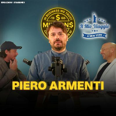 Il mio Viaggio a New York con Piero Armenti | Millions Podcast ep.4 S2