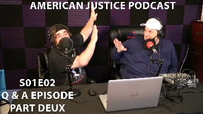 Q&A Episode for S01E02 Part Deux Q&A Episode for S01E02 Part Deux