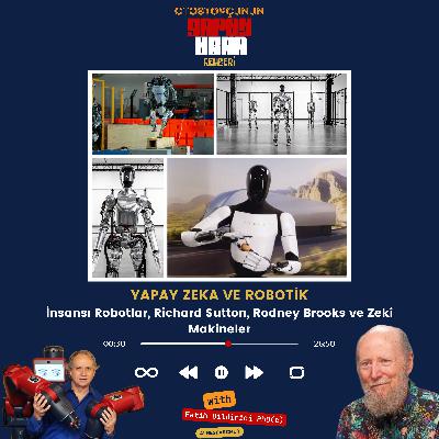 Yapay Zeka ve Robotik: Embodied AI - Bedenlenmiş Yapay Zeka