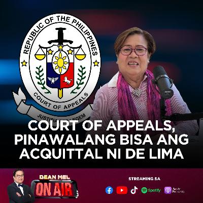 Reaction | Acquittal ni De Lima, Pinawalang Bisa ng Court of Appeals