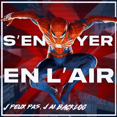 J’peux pas, j’ai BACKLOG #4 : MARVEL’S SPIDERMAN, quand PlayStation met les moyens