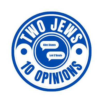 Two Jews, 10 Opinions: Israel and Antisemitism