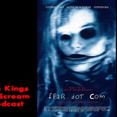 The Kings of Scream Podcast: Feardotcom