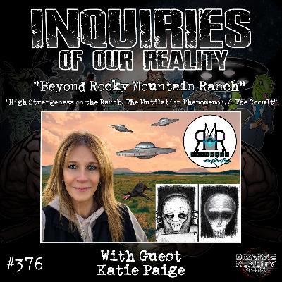 #376 "Beyond Rocky Mountain Ranch" with Katie Paige #376 "Beyond Rocky Mountain Ranch" with Katie Paige