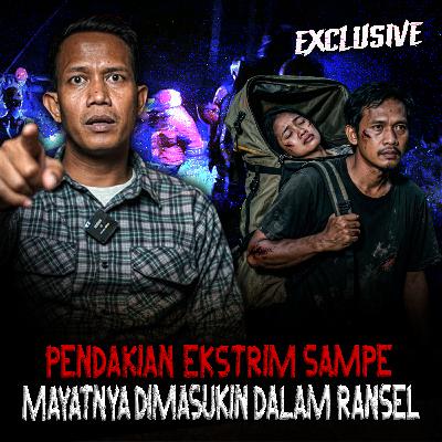 PODCAST HOROR TERGILA! MAY4TNYA DI MASUKIN KE RANSEL!! PENDAKIAN PALING EKSTRIM GUNUNG GEDE THN 2000 PODCAST HOROR TERGILA! MAY4TNYA DI MASUKIN KE RANSEL!! PENDAKIAN PALING EKSTRIM GUNUNG GEDE THN 2000