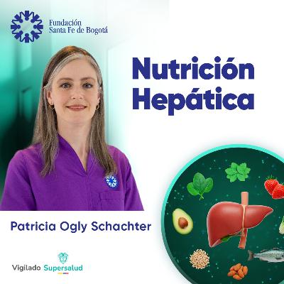 #195 Tu hígado y la nutrición: lo que debes saber #195 Tu hígado y la nutrición: lo que debes saber