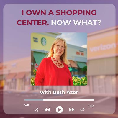 Are Your Lease Clauses Costing You $75K/Year? | Episode 66: I Own a Shopping Center, Now What?