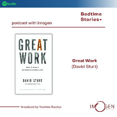 Bed Time Stories #7 Great Work - David Sturt