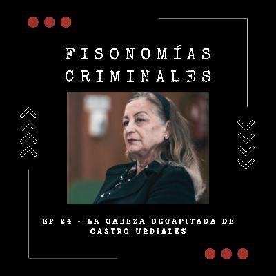 Ep. 24 - La cabeza decapitada de Castro Urdiales