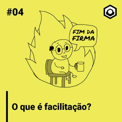 4. O que é facilitação
