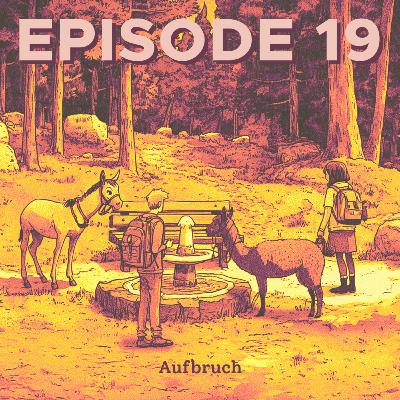 Aufbruch | Lagerfeuer #019