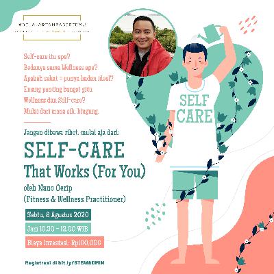 #BTBOTW Ep. 3: Self-Care That Works (For You) #BTBOTW Ep. 3: Self-Care That Works (For You)