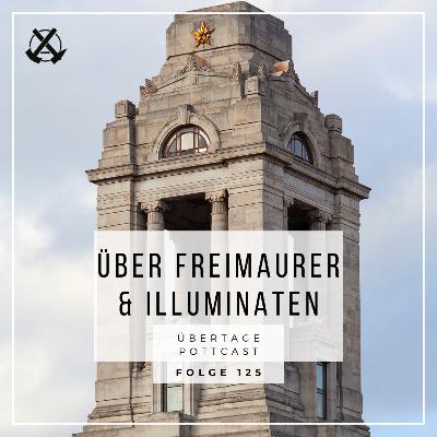 Folge 125: über Freimaurer & Illuminaten mit Alfred Masur