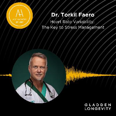 Heart Rate Variability: The Key to Stress Management - Episode 297