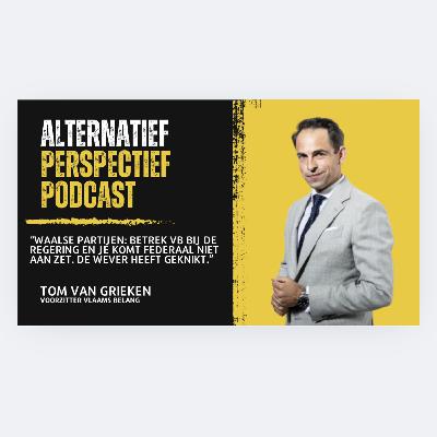 “Betrek het Vlaams Belang en je komt federaal niet aan zet” | Alternatief Perspectief | Ep. 15 “Betrek het Vlaams Belang en je komt federaal niet aan zet” | Alternatief Perspectief | Ep. 15