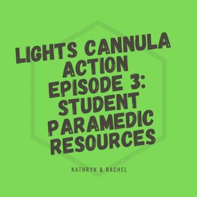 Episode 3 : Paramedic Science resources