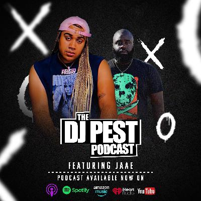 The DJ Pest Podcast + Jaae Musiqq‬ on New Music, Nicki Minaj & JT Co-Signs, and What’s Next