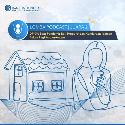 DP 0% Saat Pandemi: Beli Properti dan Kendaraan Idaman Bukan Angan-Angan