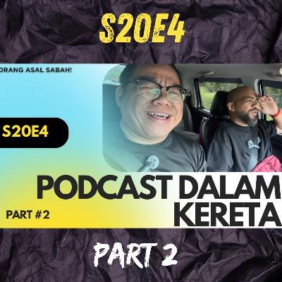 S20E4 Part 2: Asal Orang Sabah S20E4 Part 2: Asal Orang Sabah
