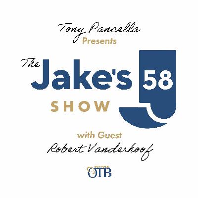 The Jake's 58 Show with Guest Robert Vanderhoof