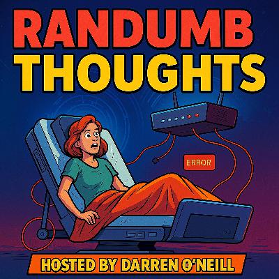Episode #342 – Bedlocked – Randumb Thoughts Podcast Episode #342 – Bedlocked – Randumb Thoughts Podcast