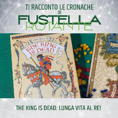 The King is dead: Lunga vita al Re! The King is dead: Lunga vita al Re!