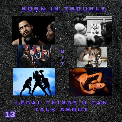 Legal Things U can talk about!