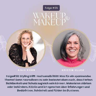 Folge#38 Hochsensibilät und Makeup: Gespräch mit Kristin Kluck