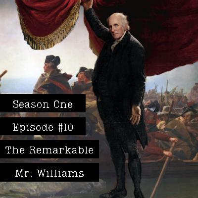 10. The Remarkable Mr. Williams 10. The Remarkable Mr. Williams