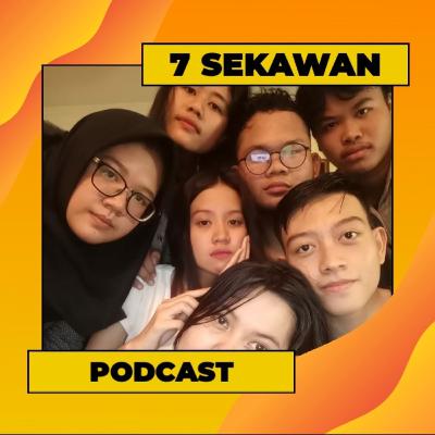 TENTANG 7 SEKAWAN