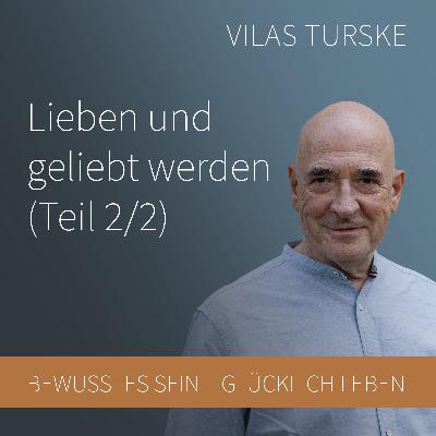 Lieben und geliebt werden (Teil 2 von 2) #3
