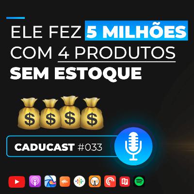 Comecei a estudar em março de 2020 e hoje em 1 dia ganho mais que em 30! | 2ªT CaduCast #033 Comecei a estudar em março de 2020 e hoje em 1 dia ganho mais que em 30! | 2ªT CaduCast #033