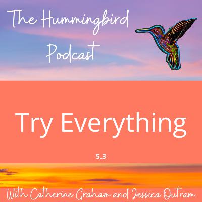 Try Everything Try Everything