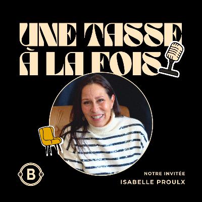 Isabelle Proulx - 27 ans pour Proulx Communications Isabelle Proulx - 27 ans pour Proulx Communications