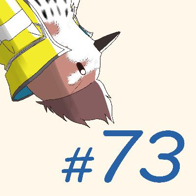 第73羽：『懐かしの仲間と空手＆TRPGトーク!!』