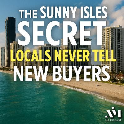 The Sunny Isles Secret Locals Never Tell New Buyers The Sunny Isles Secret Locals Never Tell New Buyers