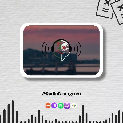 #3 - Algeria is calling