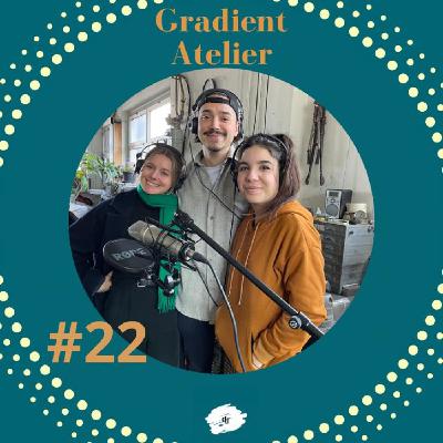 deco_deko épisode 22 Gradient Atelier deco_deko épisode 22 Gradient Atelier