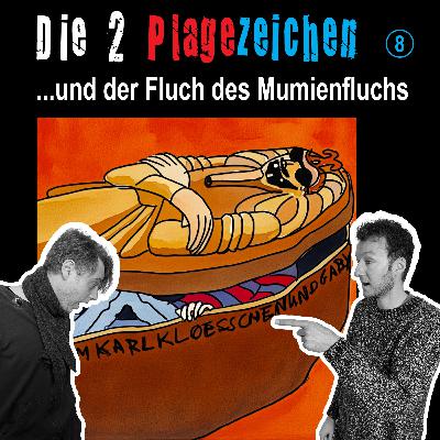 ...und der Fluch des Mumienfluchs (08)