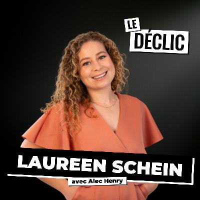 Elle fait 15M€ de CA sans pub ni levée de fonds : la méthode Laureen Schein (La Belle Boucle) | Laureen Schein | Déclic 339