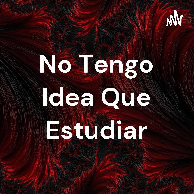 No se que carrera estudiar